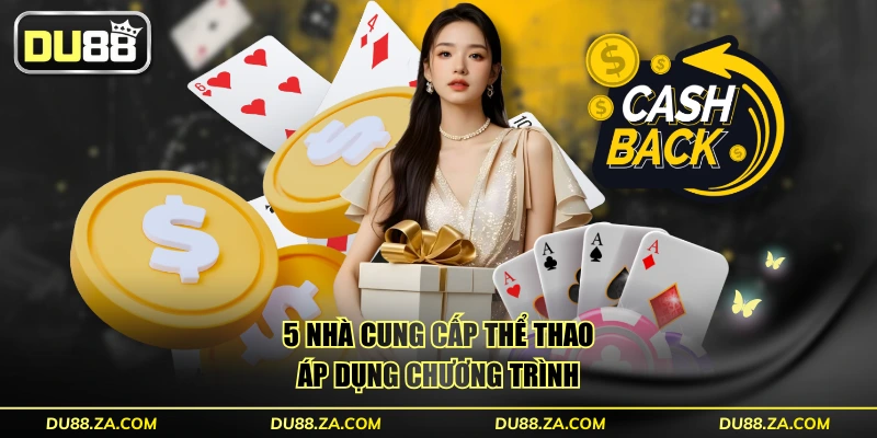 5 nhà cung cấp thể thao áp dụng chương trình