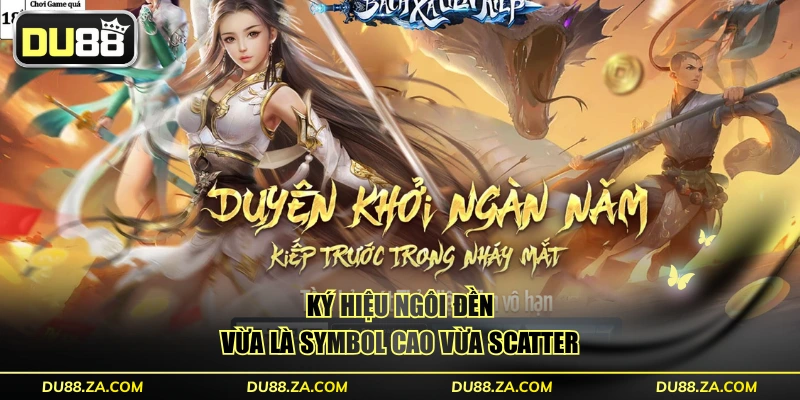 Thanh Xà Bạch Xà - 243 Cách Thắng 2 Chiều RTP Đến 96.1% 3 Ký hiệu ngôi đền vừa là symbol cao vừa Scatter