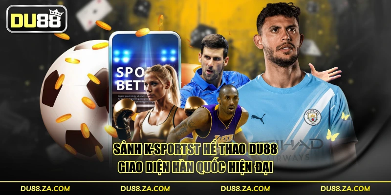 Sảnh K-Sportst hể thao DU88 giao diện Hàn Quốc hiện đại